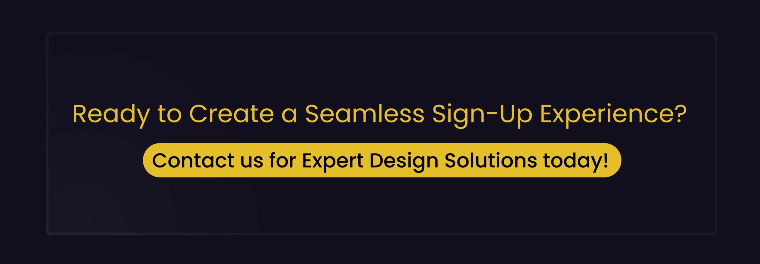 How to Design a Great Sign-Up Experience for Users - CTA